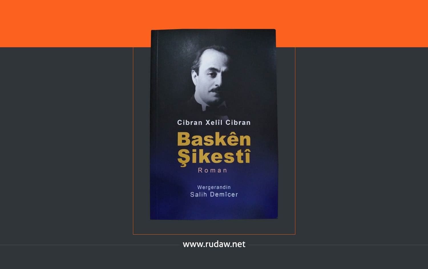 Baskeên Şikestî romanı