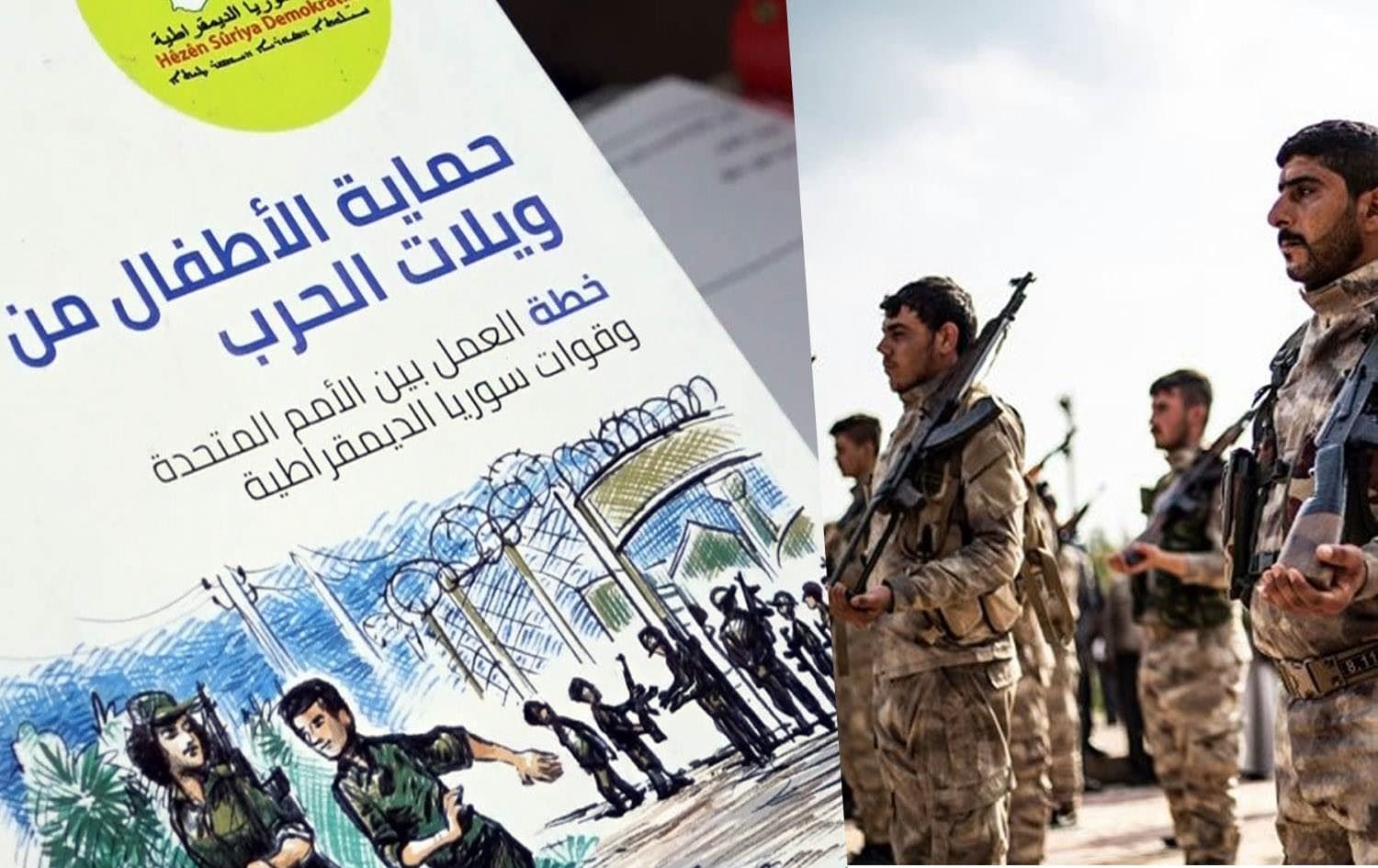 A booklet produced by the UN and SDF to encourage children to choose school over the military, alongside an AFP file photo of SDF forces. 