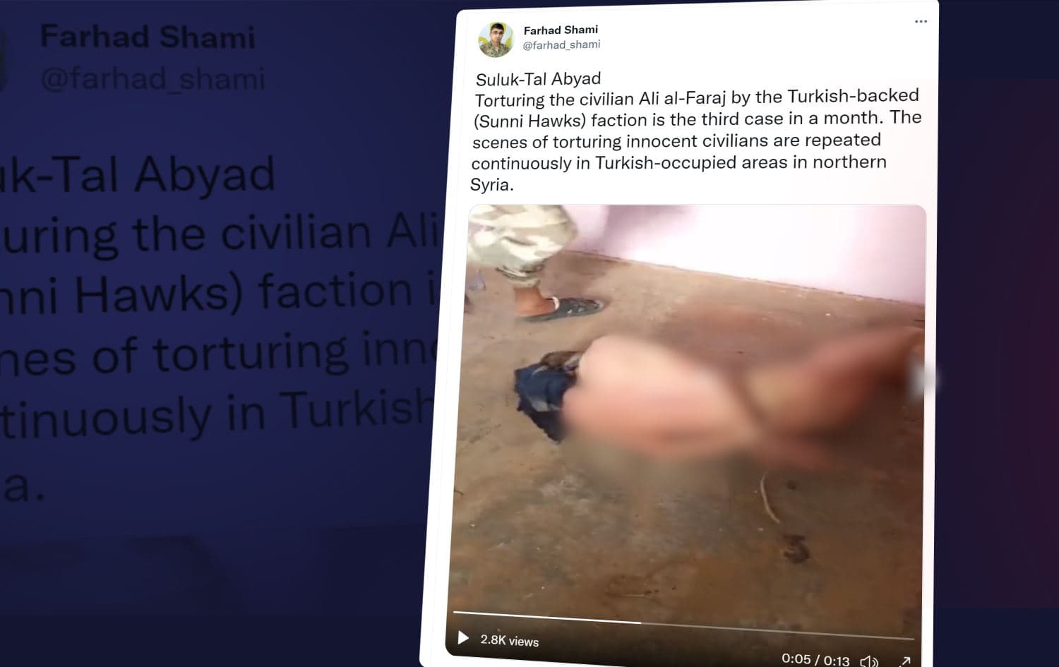 A tweet from head of the SDF’s media office Farhad Shami with video of alleged torture of a civilian by Turkish-backed forces in Syria. Graphic: Rudaw