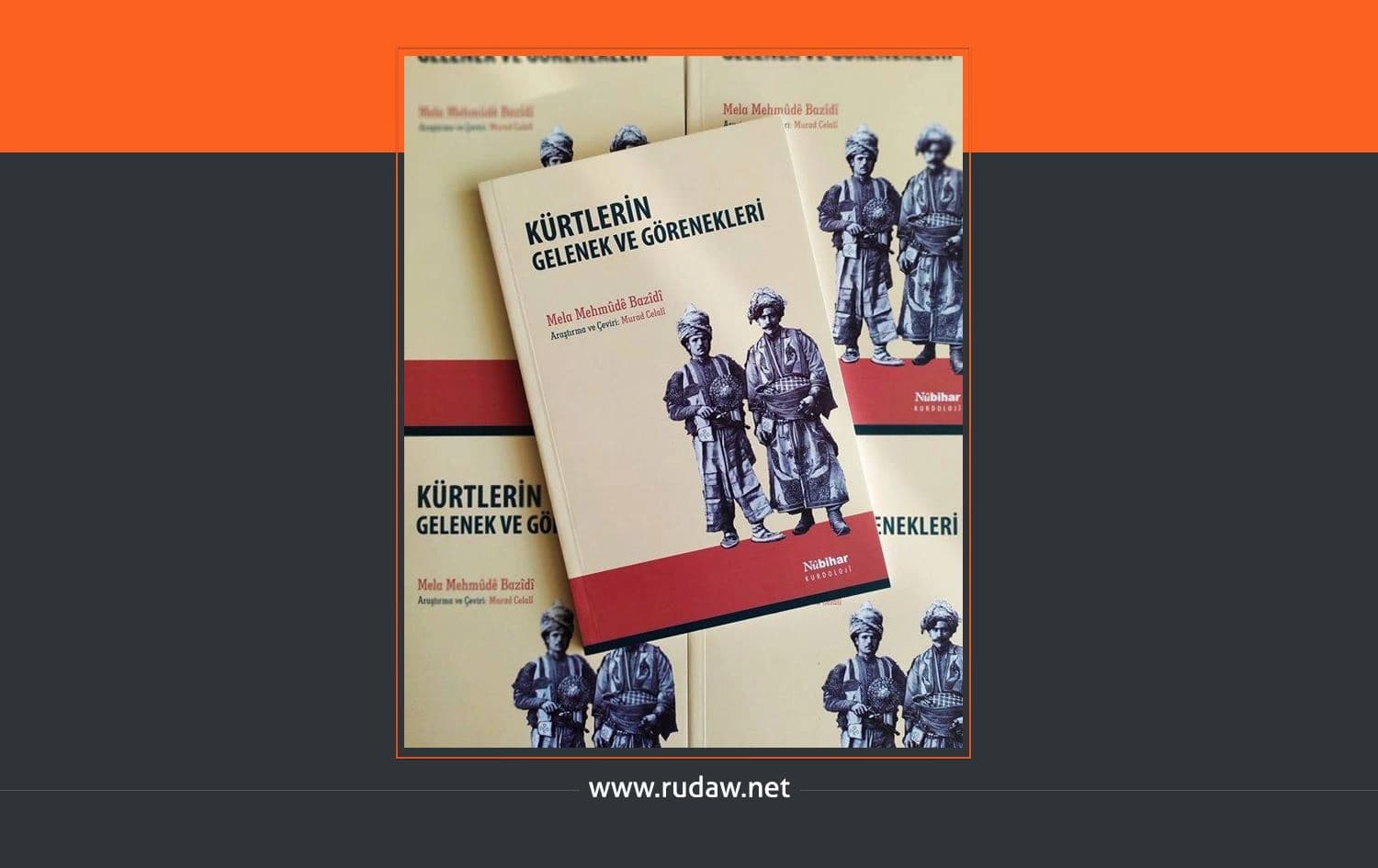 Kürtlerin Gelenek ve Görenekleri kitabı
