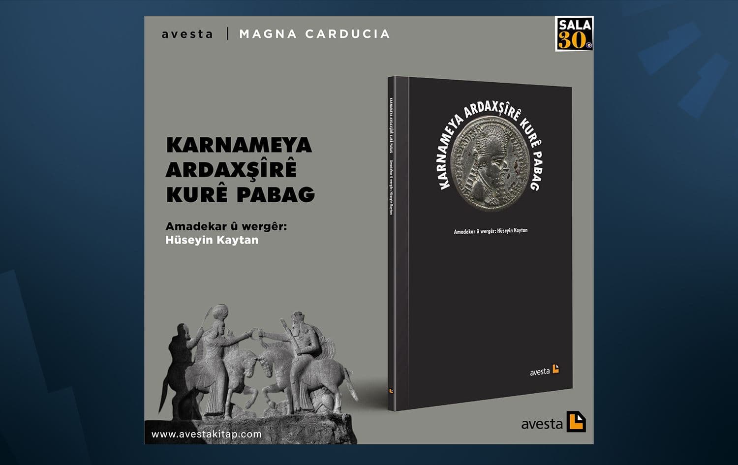 Karnameya Ardaxşîrê Kurê Pabag / Wêne: Avesta