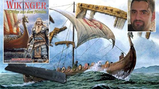 İbrahim Sediyani’nin Almanca kaleme alınan “Wikinger: Horden aus dem Norden” (Vikingler: Kuzeyden Gelen Sürüler) adlı yeni kitabı Almanya’da yayınlandı